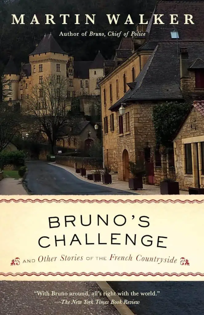 Bruno's Challenge and Other Stories of the French Countryside