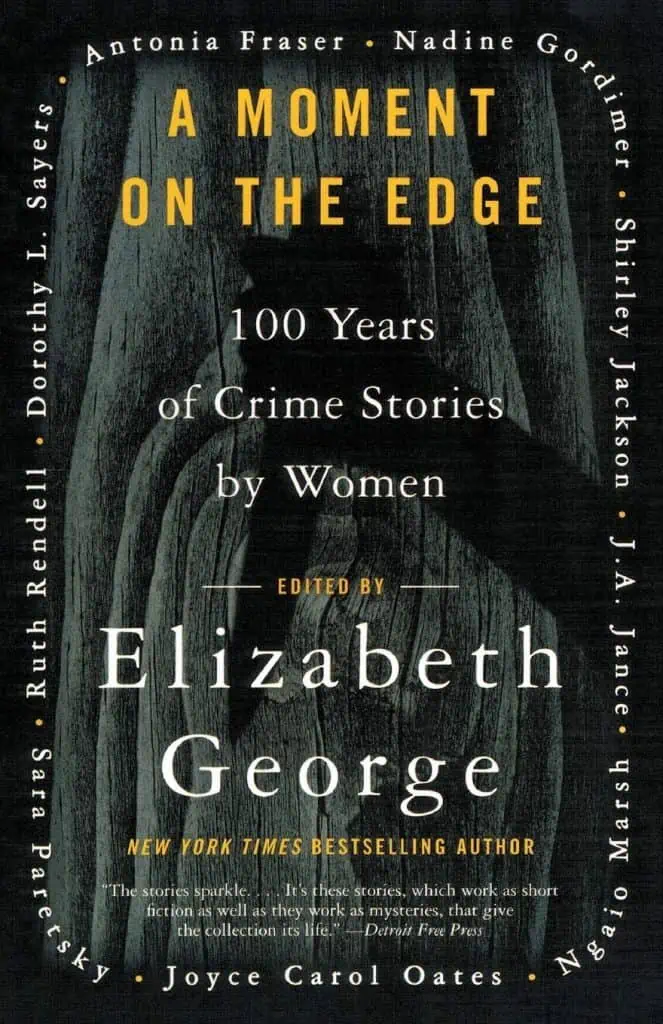 A Moment on the Edge: 100 Years of Crime Stories by Women