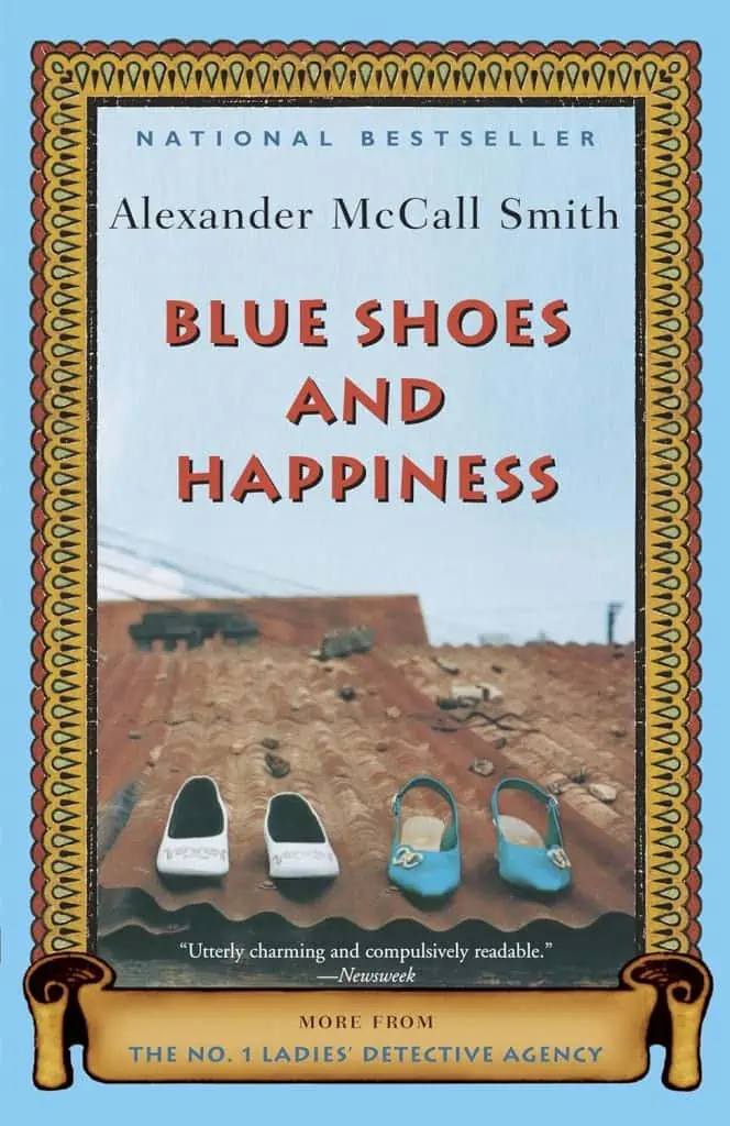 Blue Shoes and Happiness