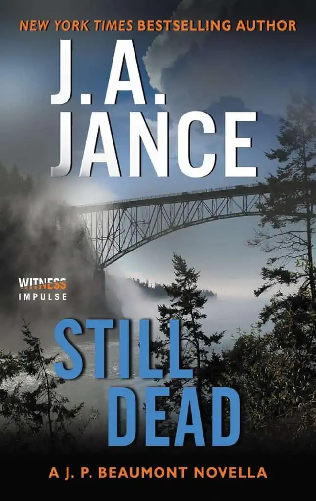 Still Dead: A J.P. Beaumont Novella