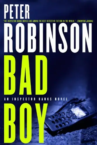 Bad Boy: An Inspector Banks Novel