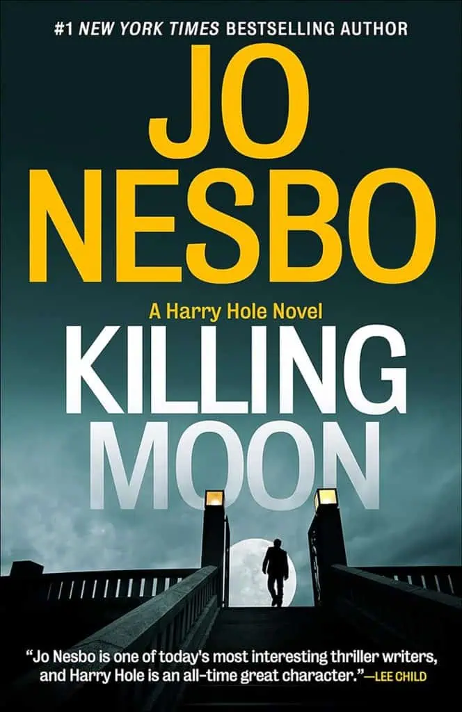 Killing Moon: A Harry Hole Novel