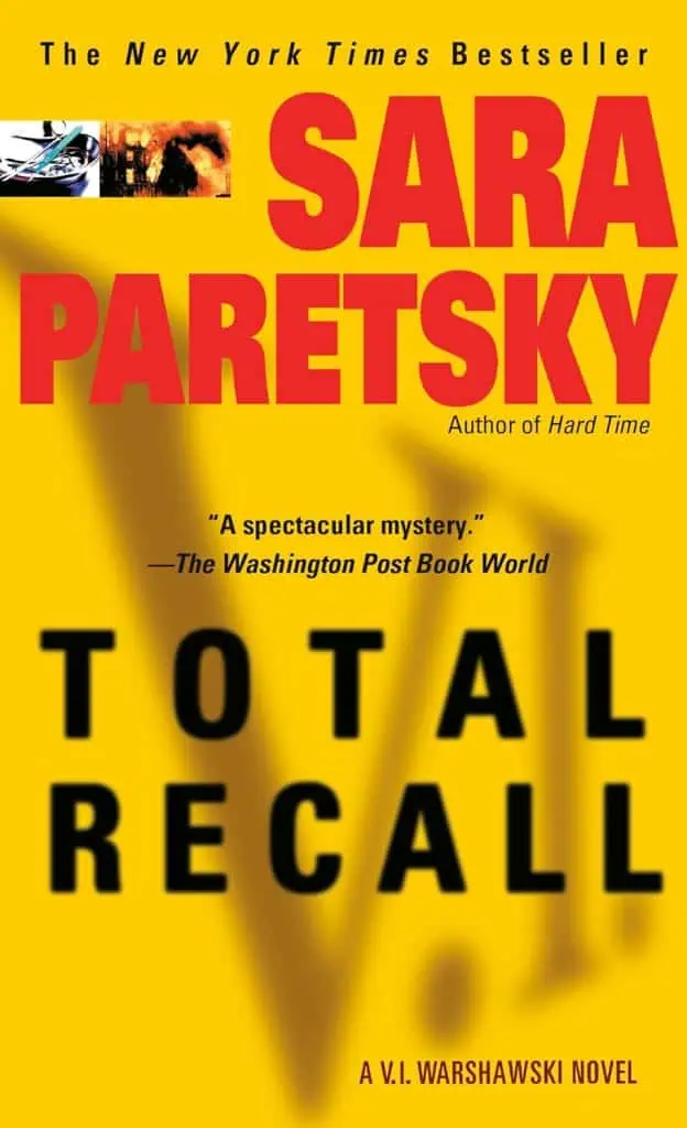 Total Recall: A V. I. Warshawski Novel