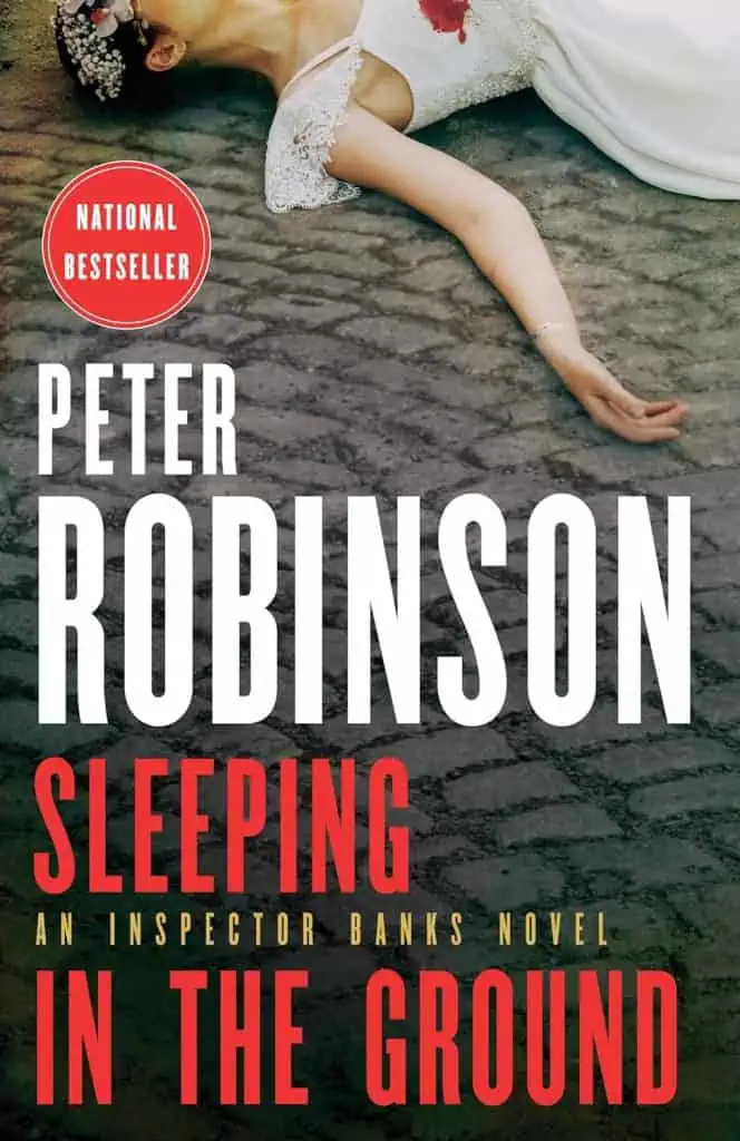 Sleeping in the Ground: An Inspector Banks Novel