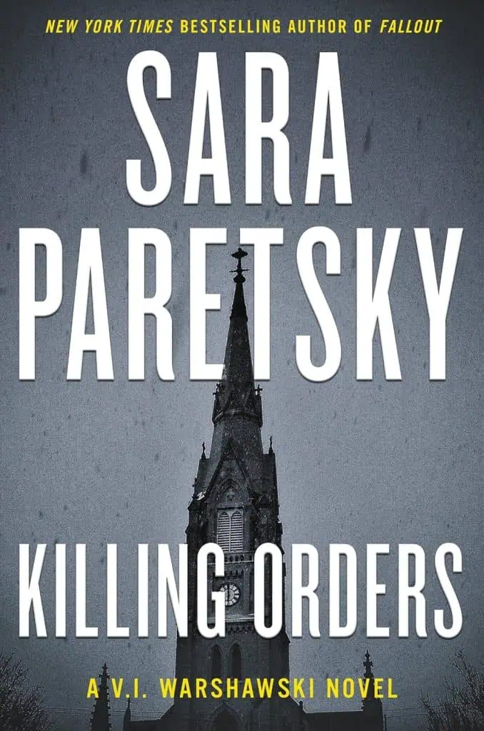 Killing Orders: A V.I. Warshawski Novel