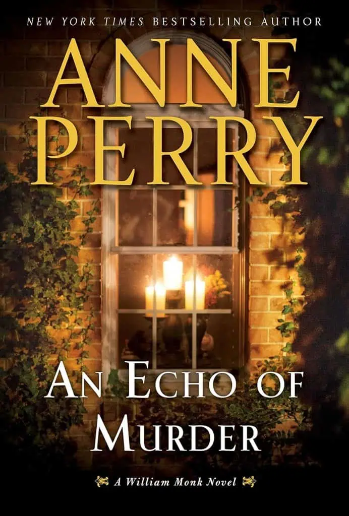 An Echo of Murder: A William Monk Novel