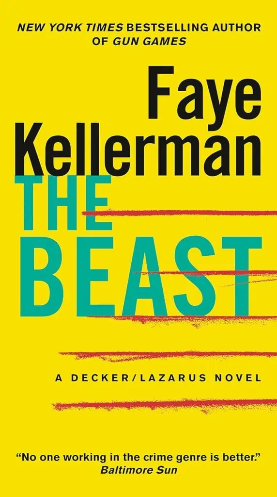 The Beast: A Decker/Lazarus Novel