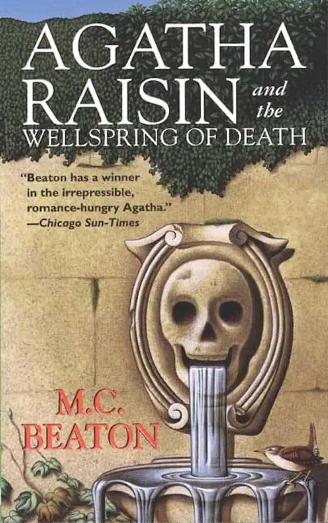 Agatha Raisin and the Wellspring of Death