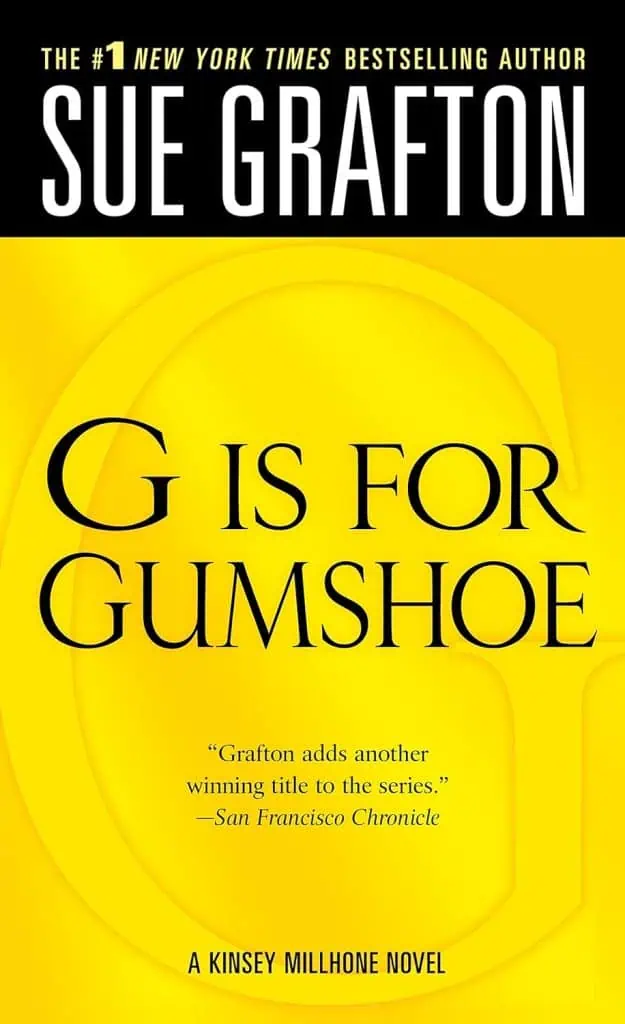 G is for Gumshoe