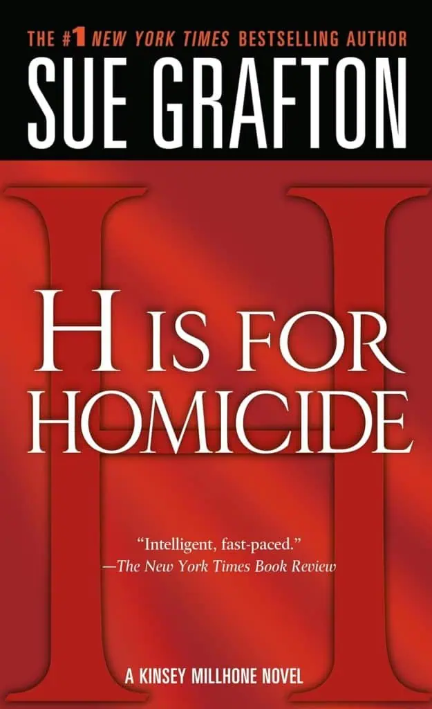 H is for Homicide