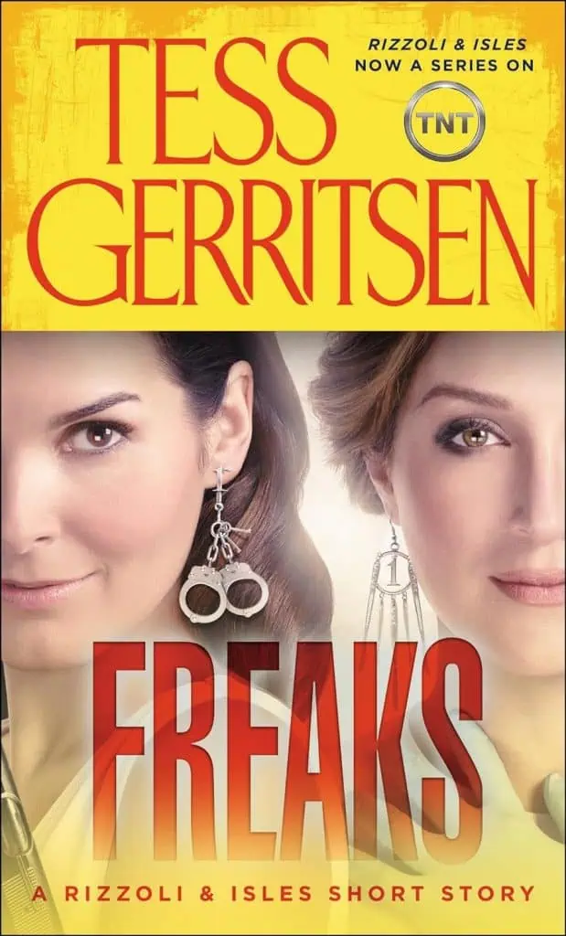 Freaks: A Rizzoli & Isles Short Story